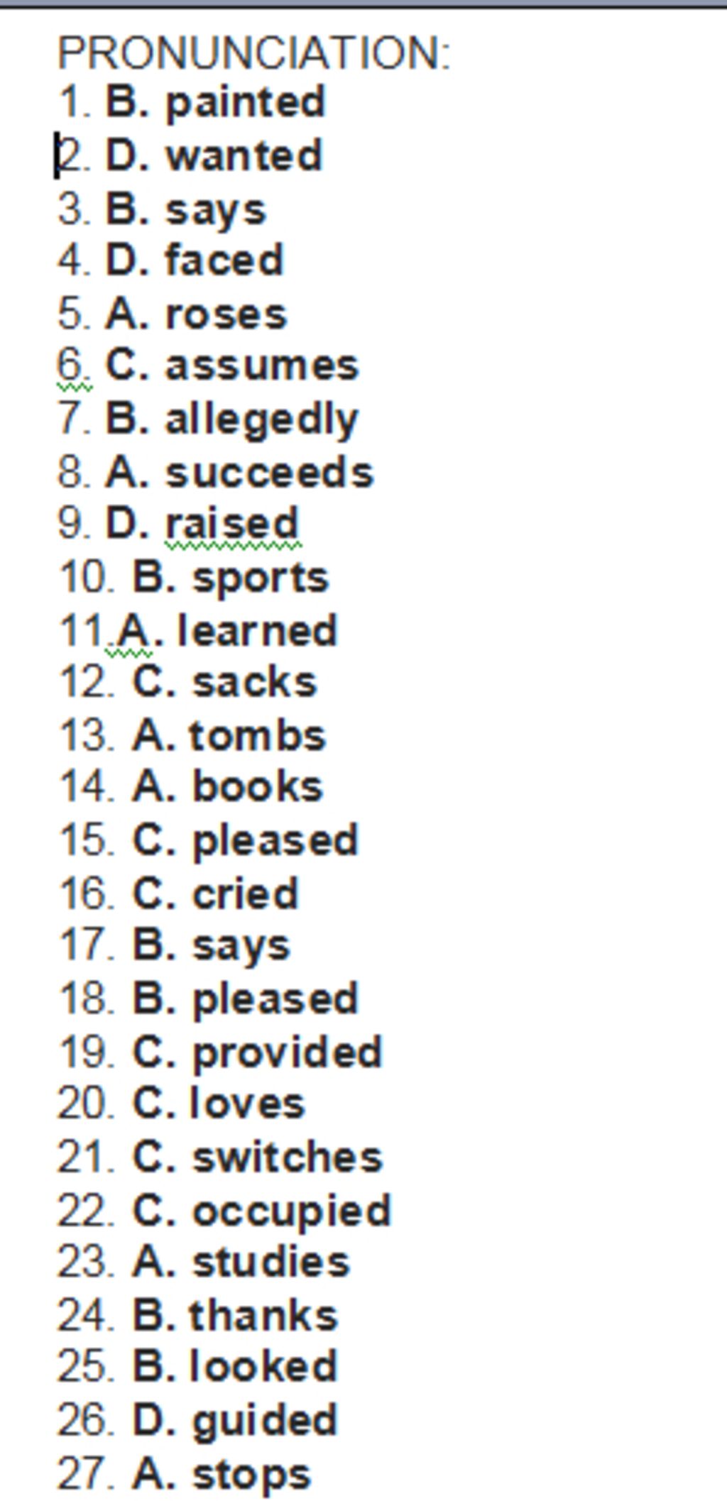 pronunciation-1-a-talked-b-painted-c-asked-d-liked-2-a-worked-b-stopped-c-forced-d-wanted-3-a-la