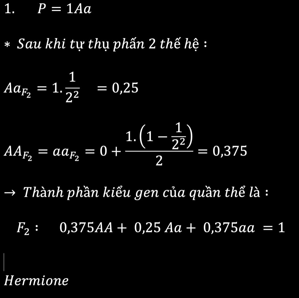 1-gia-su-mot-quan-the-sinh-vat-co-2-alen-a-a-tan-so-kieu-gen-o-the-he-uat-phat-la-aa-1-100-sau-k