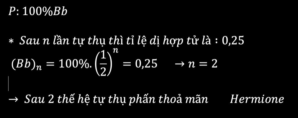 quan-the-tu-thu-phan-co-thanh-phan-kieu-gen-la-100-bb-so-the-he-tu-thu-phan-can-co-de-co-duoc-th