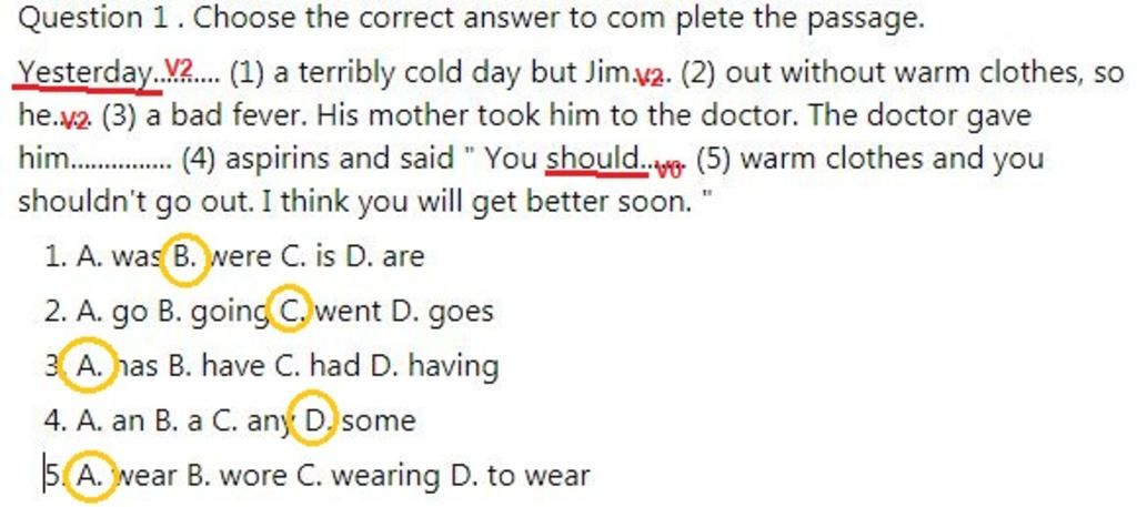 question-1-choose-the-correct-answer-to-com-plete-the-passage-yesterday-1-a-terribly-cold-day-bu