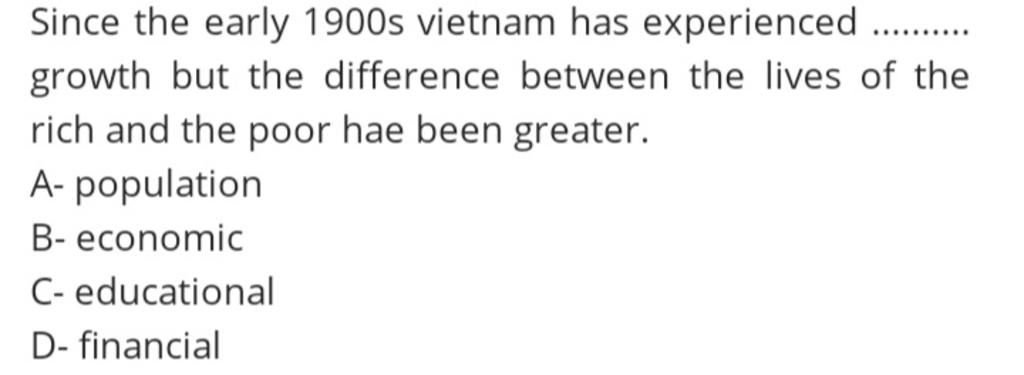 since-the-early-1900s-vietnam-has-eperienced-growth-but-the-difference-between-the-lives-of-the