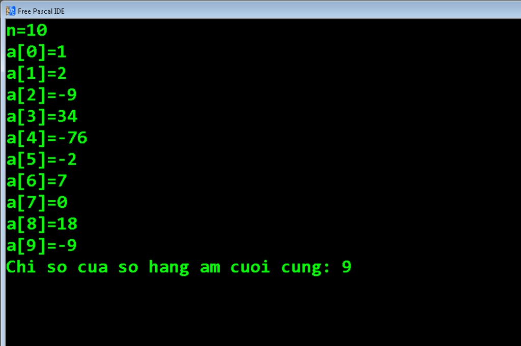 nhap-vao-mot-day-n-so-nguyen-a-0-a-1-a-2-a-n-1-chi-so-cua-so-hang-am-cuoi-cung-cua-day-mn-giup-m