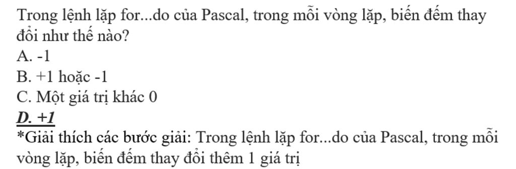 trong-lenh-lap-for-do-cua-pascal-trong-moi-vong-lap-bien-dem-thay-doi-nhu-the-nao-a-1-b-1-hoac-1