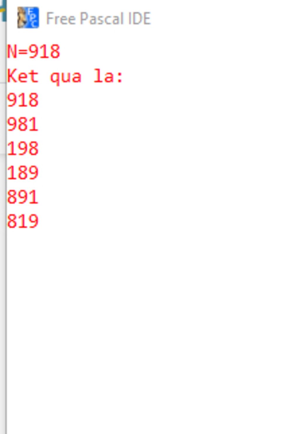 viet-chuong-trinh-sap-ep-cac-chu-so-cua-so-n-va-in-ra-tat-ca-cac-so-vua-sap-ep-vd-n-918-ket-qua